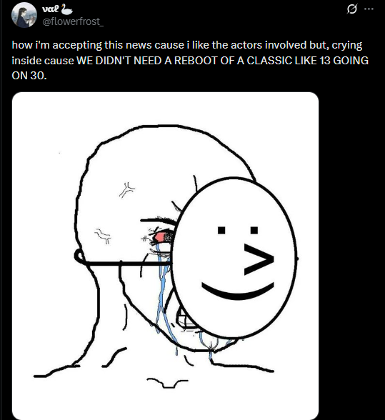 Illustration of a person wearing a mask with a smiling face, hiding tears behind it. Tweet about rebooting &amp;quot;13 Going on 30.&amp;quot;