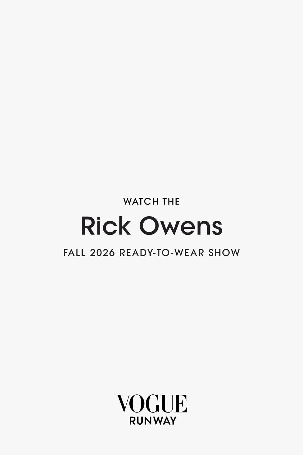 Rick Owens Fall 2026: Architectural Minimalism as Antidote